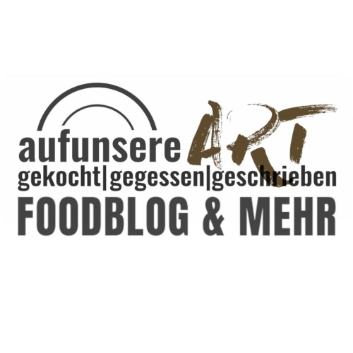 Avatar - aufunsere.art Foodblog und mehr!